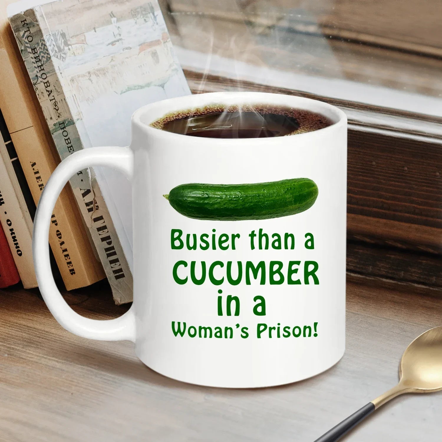 1PC, Busier Than A Cucumber in a Woman's Prison Coffee Mug, 320ml White Ceramic Mug, Funny Warter Cup, Sarcasm Mug